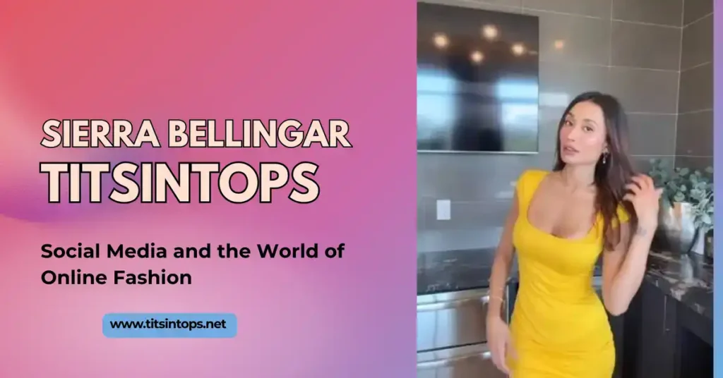 sierra bellingar titsintops